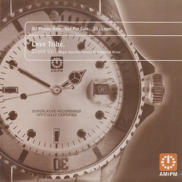 Love Tribe - Stand Up (Roger Sanchez/ Dewey B/ Wildchild Mixes)