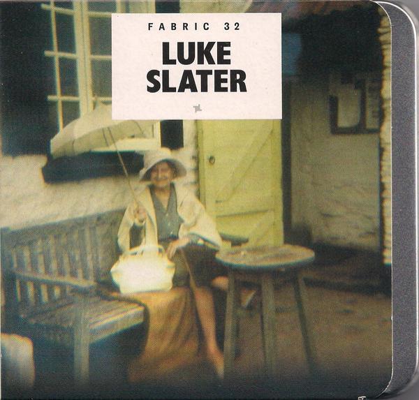 Luke Slater - Fabric 32
