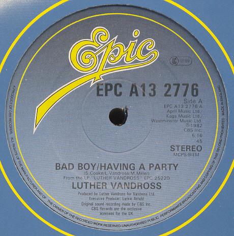 Luther Vandross - Bad Boy/Having A Party