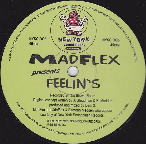 Madd Flex - Feelin's