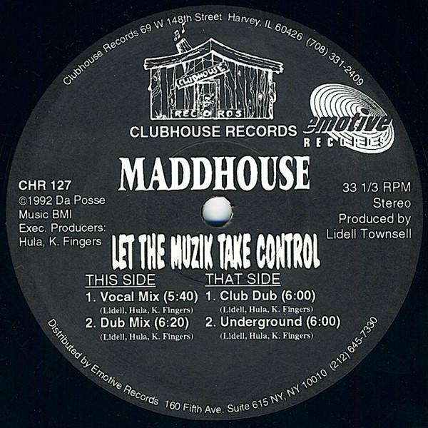 Maddhouse - Let The Muzik Take Control