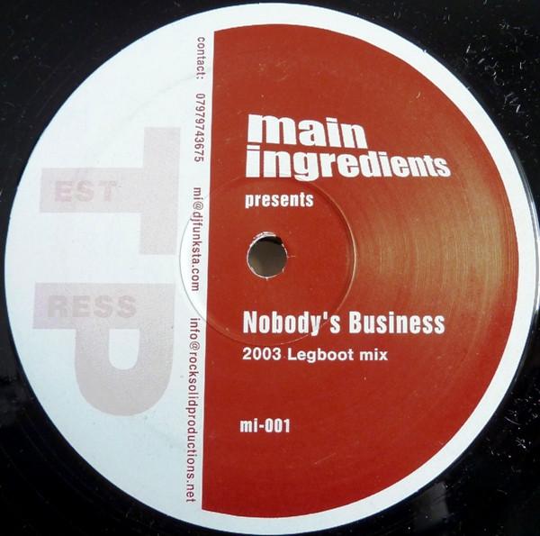 Main Ingredients (2) - Nobody's Business