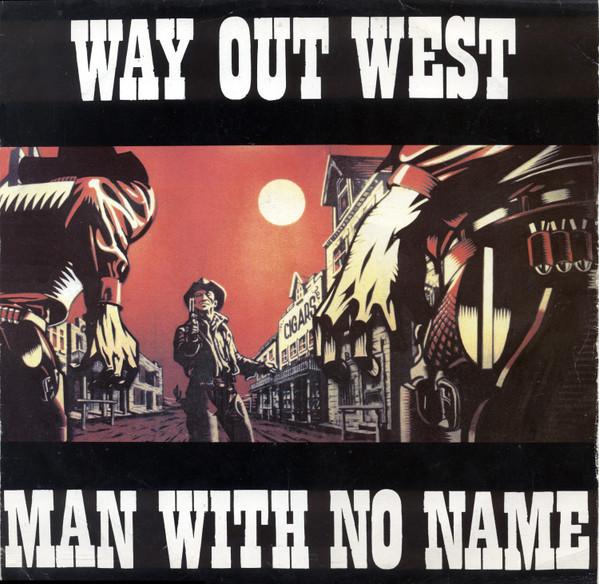 Man With No Name - Way Out West