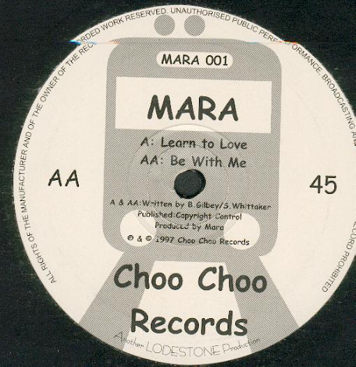 Mara - Learn To Love / Be With Me