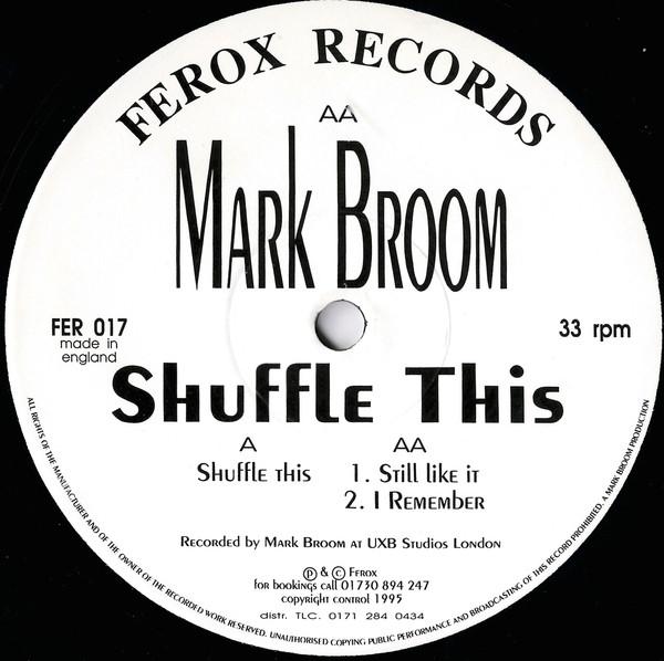 Mark Broom - Shuffle This