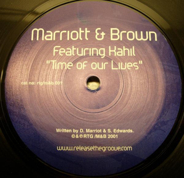 Marriott & Brown, Kahil - Time Of Our Lives