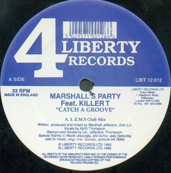 Marshall's Party, Killer T - Catch A Groove
