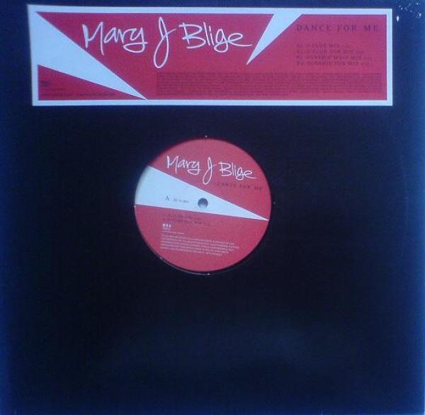 Mary J. Blige - Dance For Me (Remixes)
