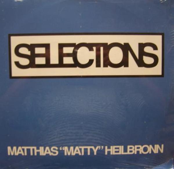 Matthias Heilbronn - Selections