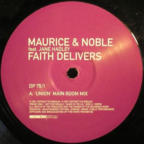 Maurice & Noble, Jane Hadley - Faith Delivers