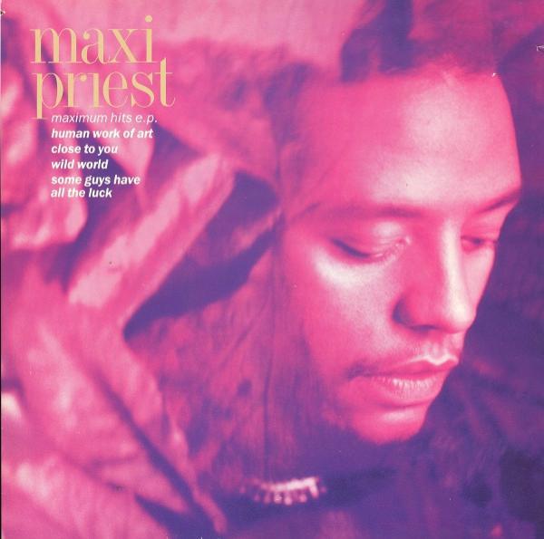 Maxi Priest - Maximum Hits E.P.