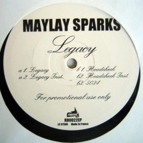 Maylay Sparks - Legacy