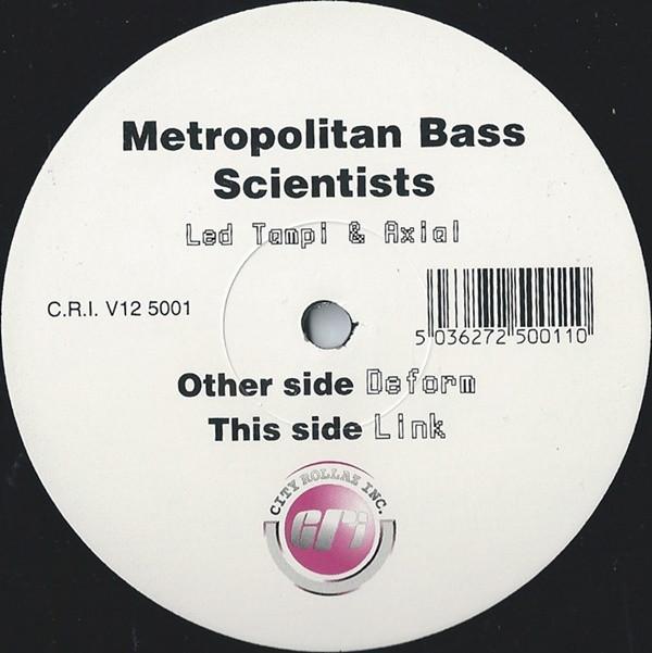 Metropolitan Bass Scientists - Link / Deform