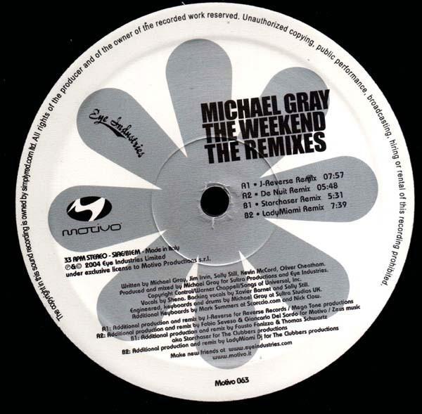 Michael Gray - The Weekend (The Remixes)