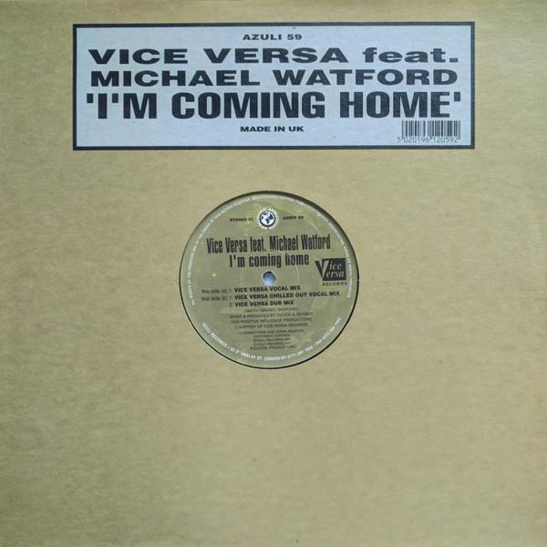 Michael Watford, Vice Versa (3) - I'm Coming Home