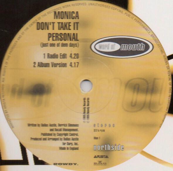 Monica - Don't Take It Personal (Just One Of Dem Days)