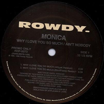 Monica - Why I Love You So Much / Ain't Nobody