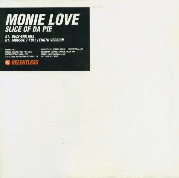 Monie Love - Slice Of Da Pie
