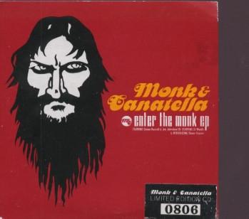 Monk & Canatella - Enter The Monk EP