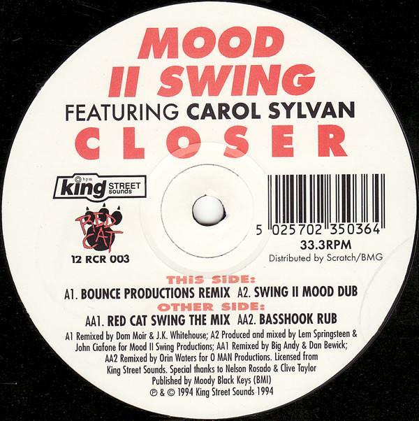 Mood II Swing, Carole Sylvan - Closer '95 (The Mixes)