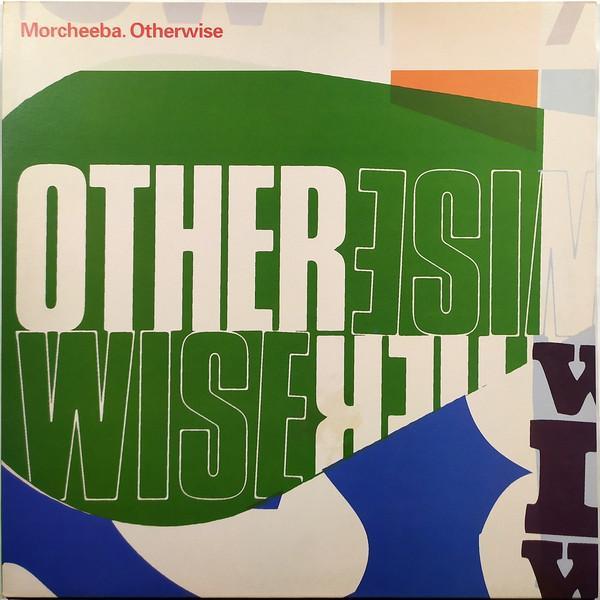 Morcheeba - Otherwise