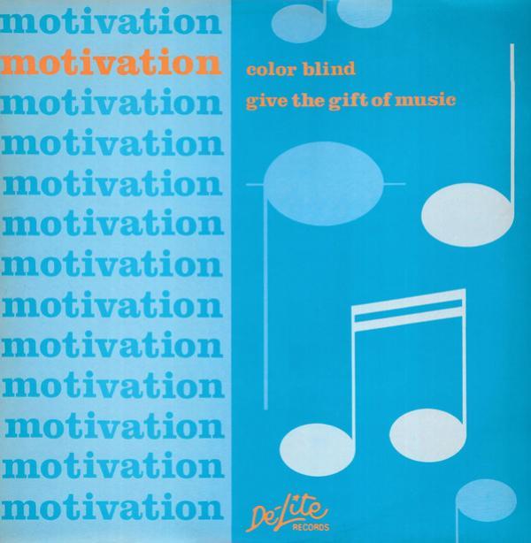 Motivation (2) - Give The Gift Of Music / Color Blind