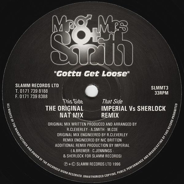 Mr. & Mrs. Smith - Gotta Get Loose