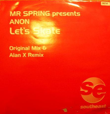 Mr. Spring, Anon (3) - Let's Skate (Part 1)