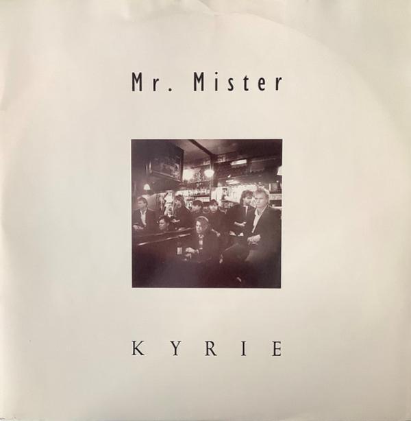 Mr. Mister - Kyrie