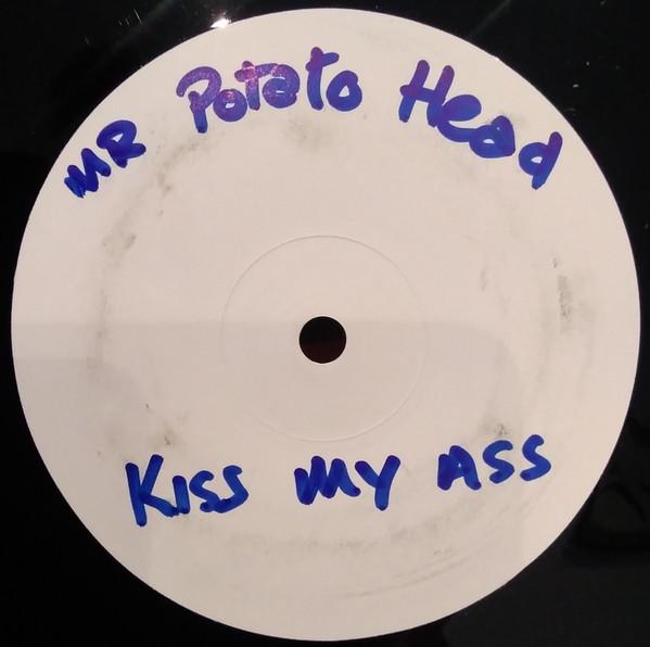 Mr. Potato Head - Kiss My Ass