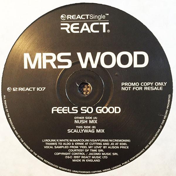 Mrs. Wood - Feels So Good
