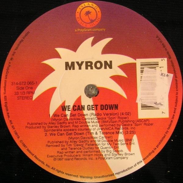 Myron - We Can Get Down