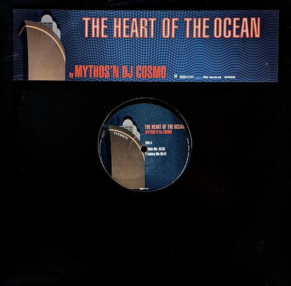 Mythos 'N DJ Cosmo - The Heart Of The Ocean (Titanic)