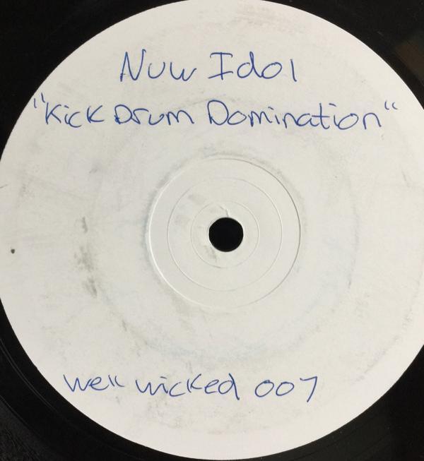 Nüw Idol - Kick Drum Domination / Not Afraid