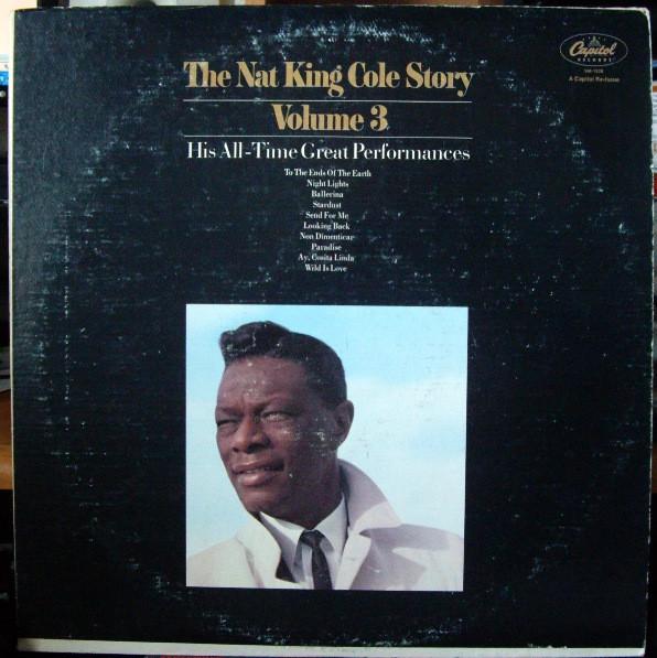 Nat King Cole - The Nat King Cole Story: Volume 3