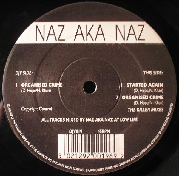 Naz A.K.A. Naz - Organised Crime