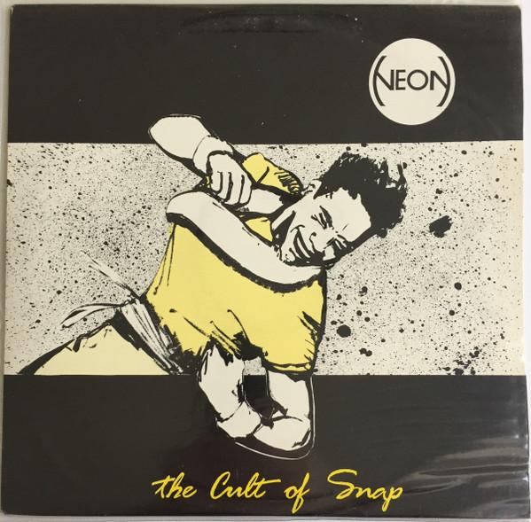 Neon - The Cult Of Snap (Remix)