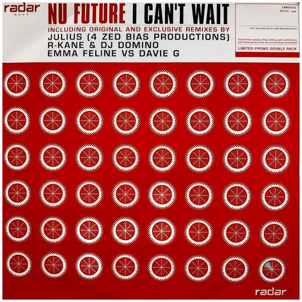 Nu Future - I Can't Wait