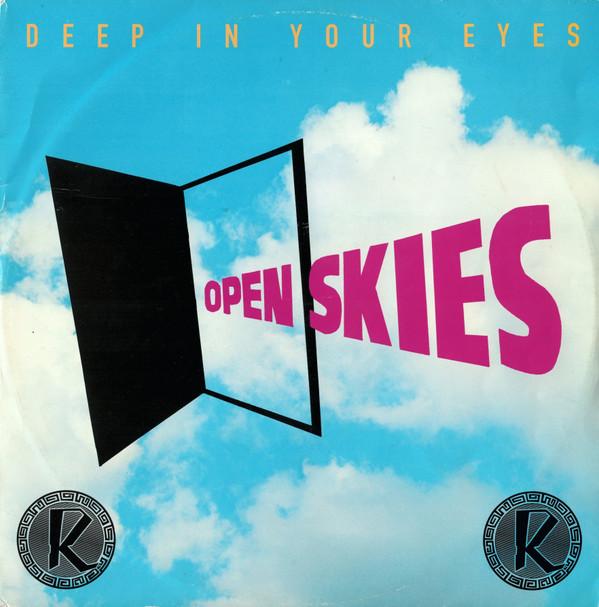 Open Skies - Deep In Your Eyes