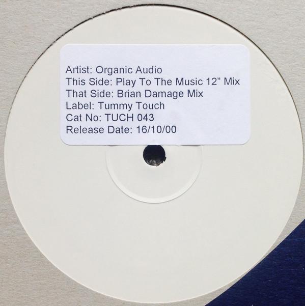 Organic Audio - Play To The Music