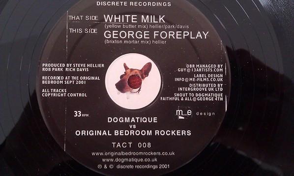 Original Bedroomrockers, Dogmatique - White Milk