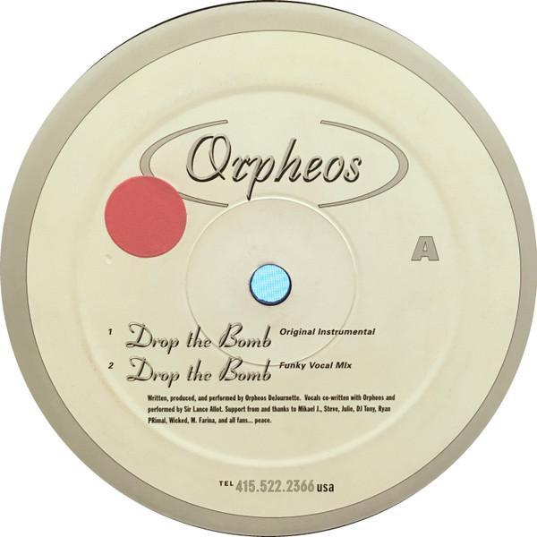 Orpheos De Journette - Drop The Bomb