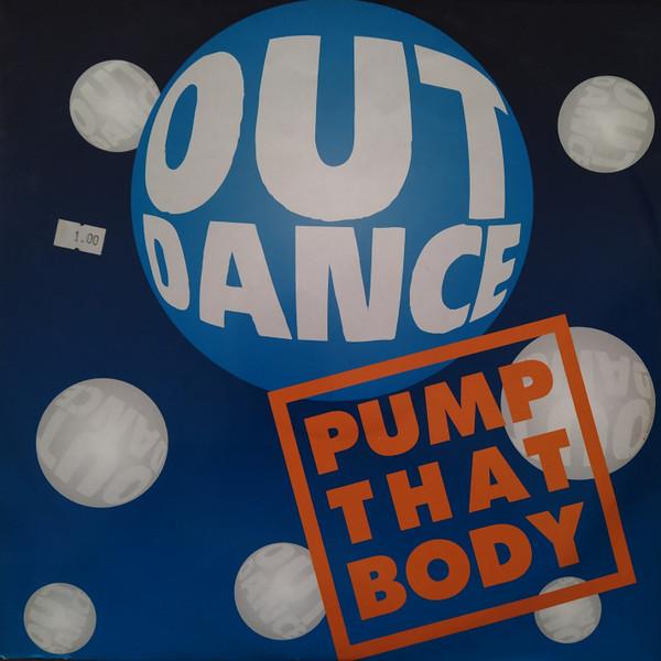 Outdance - Pump That Body