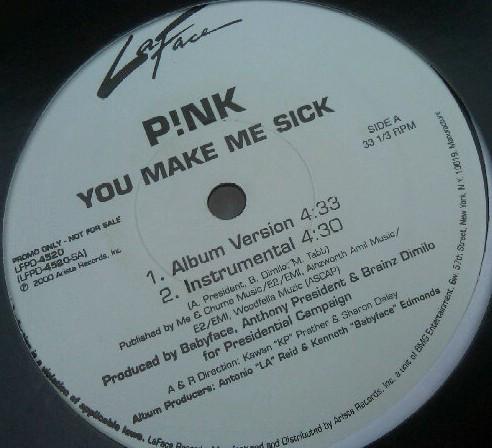 P!NK - You Make Me Sick