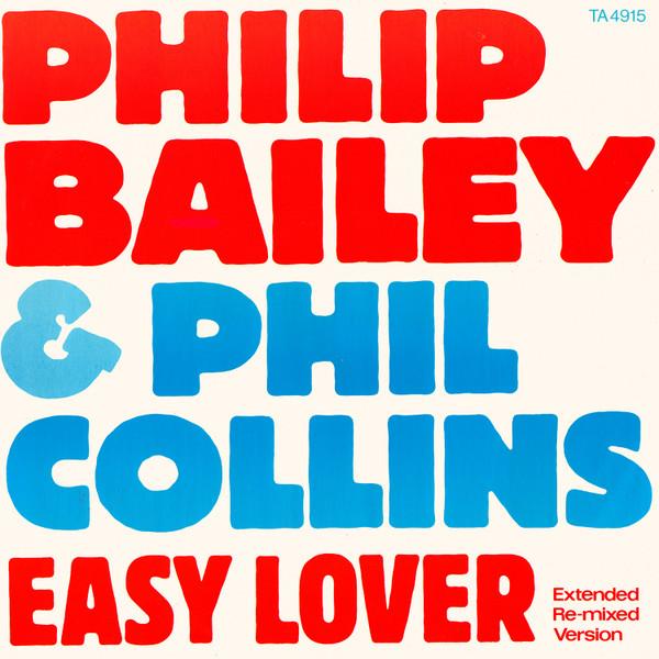 Phil Collins, Philip Bailey - Easy Lover (Extended Re-mixed Version)