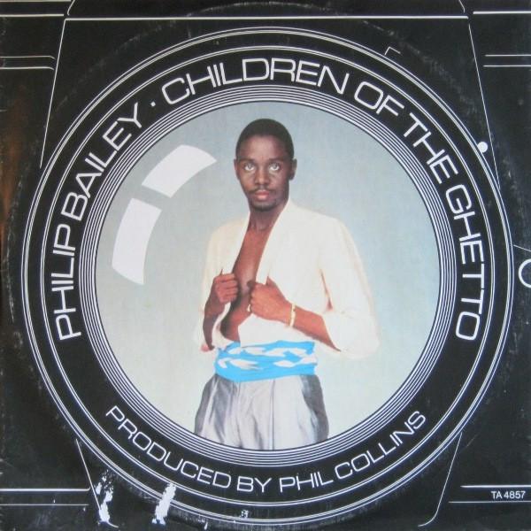 Philip Bailey - Children Of The Ghetto / Photogenic Memory