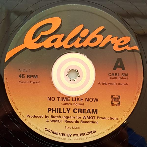 Philly Cream (2) - No Time Like Now