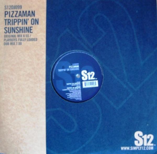 Pizzaman - Trippin' On Sunshine