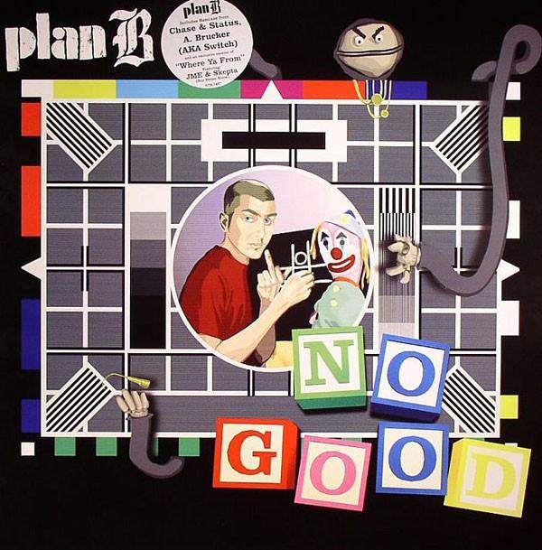 Plan B (4) - No Good