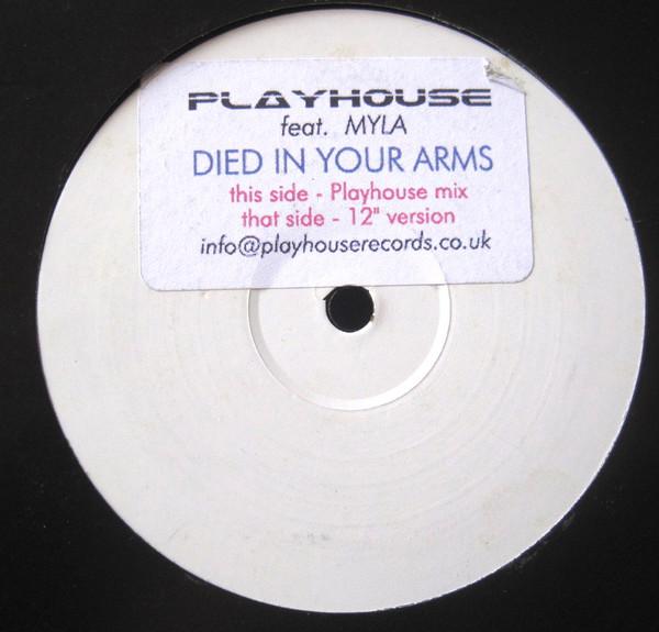 Playhouse, Myla - Died In Your Arms
